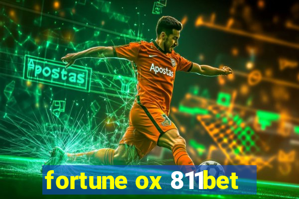 fortune ox 811bet